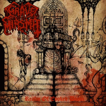 Grave Miasma : Realm of Evoked Doom